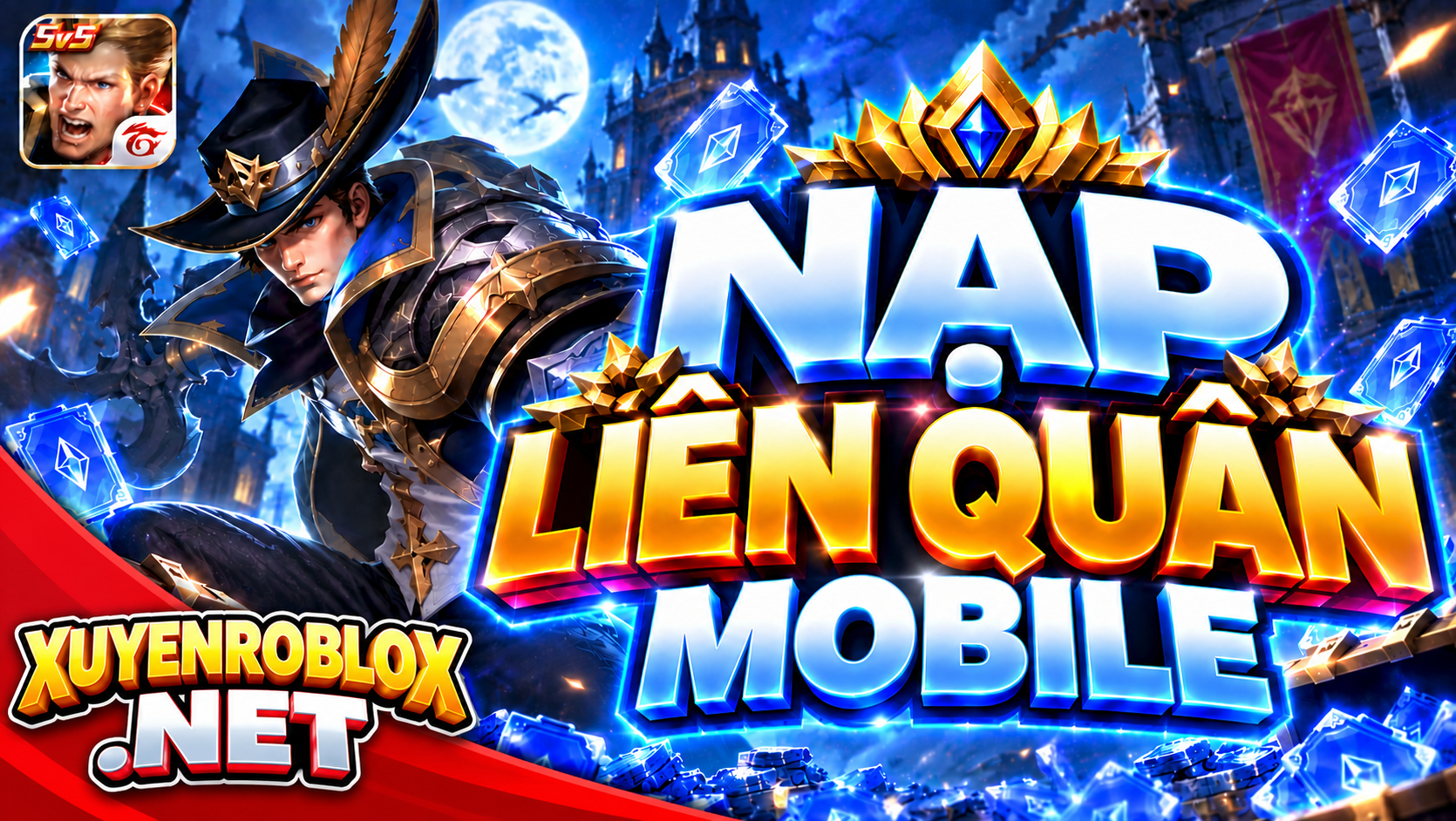 NẠP LIÊN QUÂN MOBILE