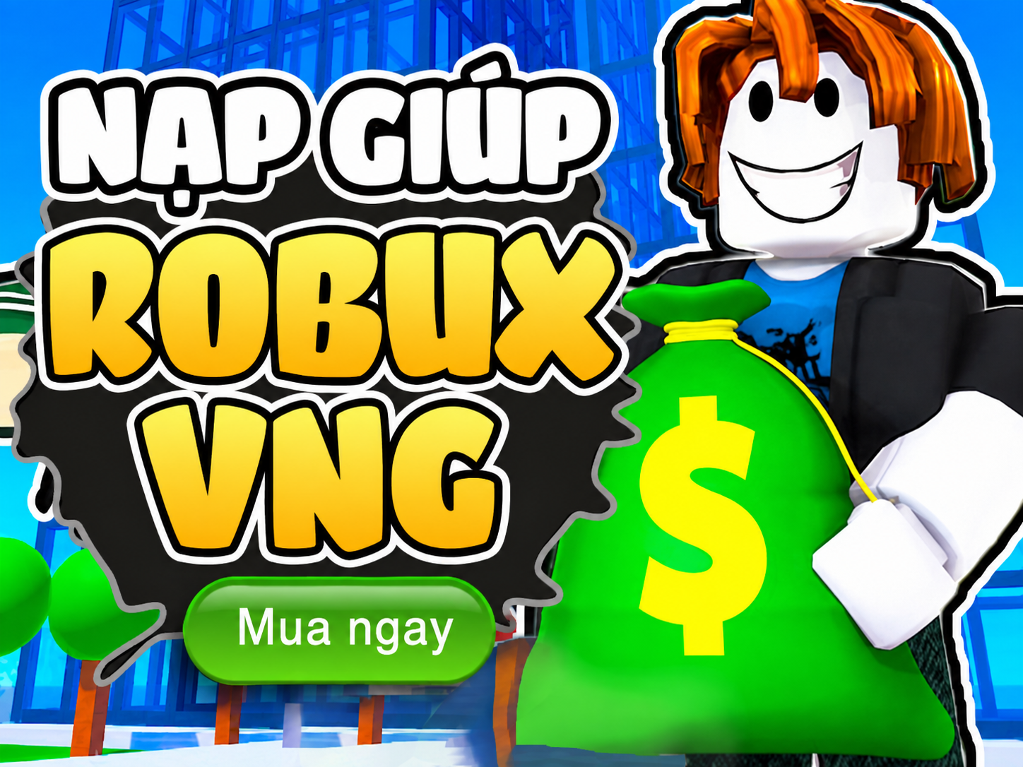 ROBUX NHANH VNG